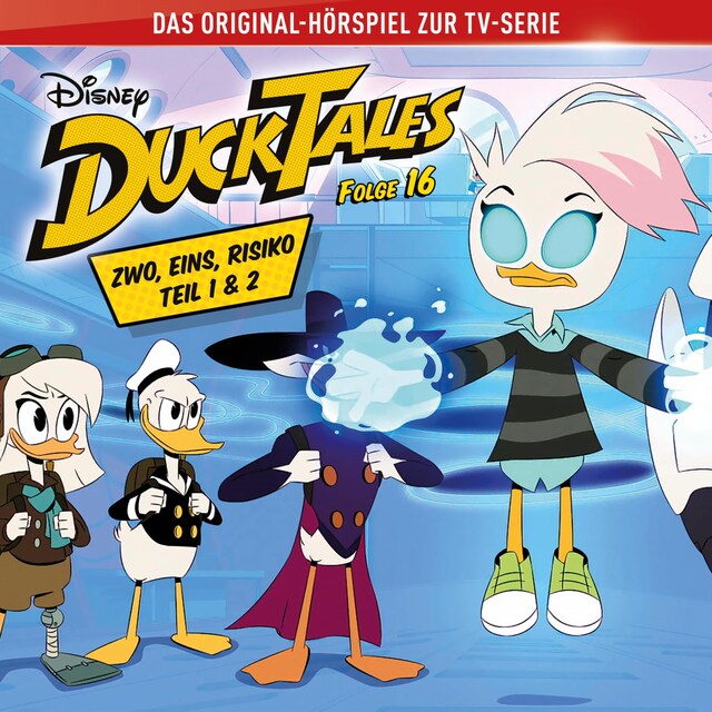 Buchcover für 16: Zwo, eins, Risiko! (Teil 1 & 2) (Hörspiel zur Disney TV-Serie)