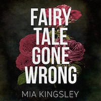Fairy Tale Gone Wrong