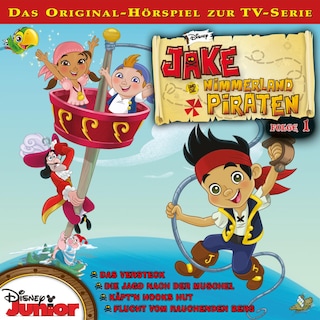 01: Das Versteck / Die Jagd nach der Muschel / Käpt'n Hooks Hut / Flucht vom Rauchenden Berg (Hörspiel zur Disney TV-Serie) als Hörbuch