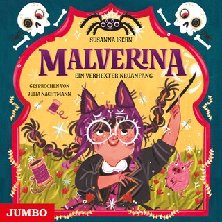 Malverina. Ein verhexter Neuanfang (Band 2) als Hörbuch