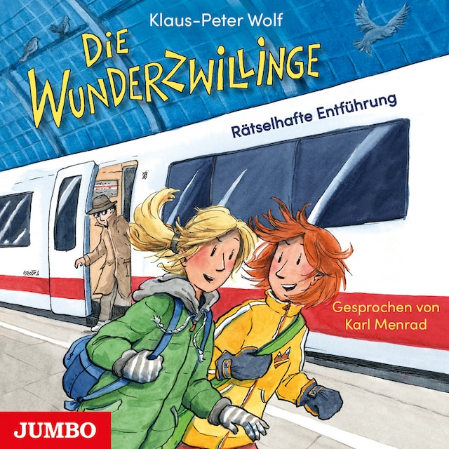 Book cover for Die Wunderzwillinge. Rätselhafte Entführung [Band 4]