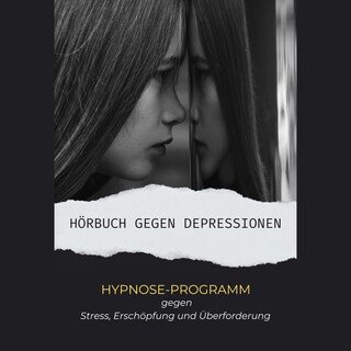 Hörbuch gegen Depressionen als Hörbuch