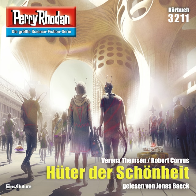 Okładka książki dla Perry Rhodan 3211: Hüter der Schönheit