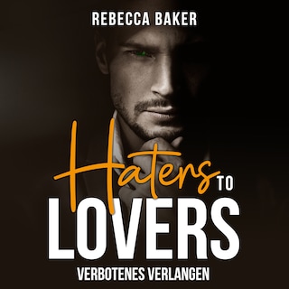 Haters to Lovers als Hörbuch