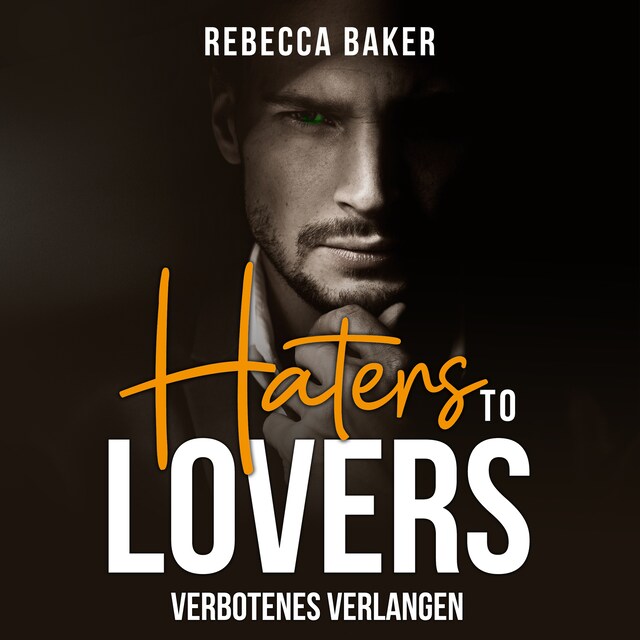 Copertina del libro per Haters to Lovers