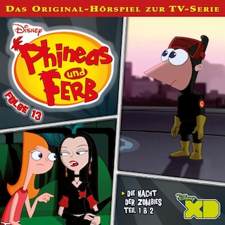 13: Die Nacht der Zombies (Teil 1 & 2) (Hörspiel zur Disney TV-Serie) als Hörbuch