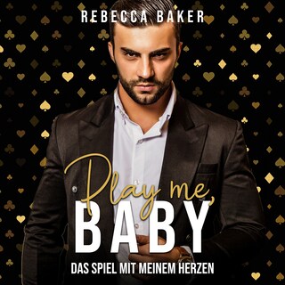 Play me, Baby! als Hörbuch