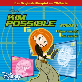 01: Schwer verknallt / Der neue Ron (Hörspiel zur Disney TV-Serie) als Hörbuch