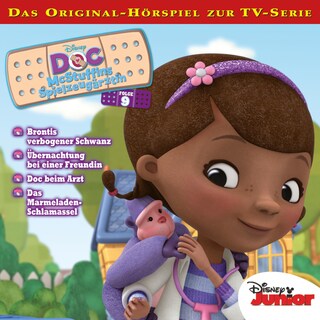 09: Brontis verbogener Schwanz / Übernachtung bei einer Freundin / Doc beim Arzt / Das Marmeladen-Schlamassel (Hörspiel zur Disney TV-Serie) als Hörbuch