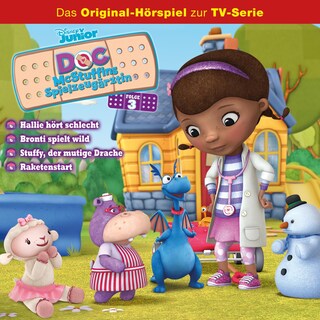 03: Hallie hört schlecht / Bronti spielt wild / Stuffy, der mutige Drache / Raketenstart (Hörspiel zur Disney TV-Serie) als Hörbuch