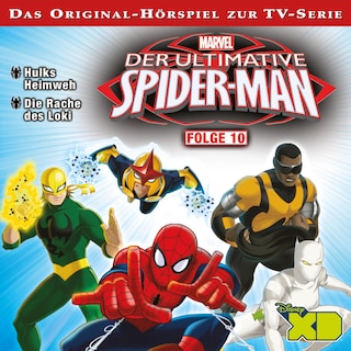 10: Hulks Heimweh / Die Rache des Loki (Hörspiel zur Marvel TV-Serie) als Hörbuch