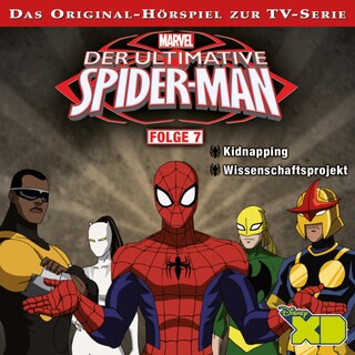 07: Kidnapping / Wissenschaftsprojekt (Hörspiel zur Marvel TV-Serie) als Hörbuch