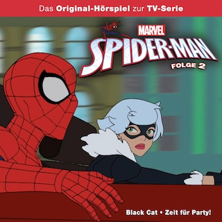 02: Black Cat / Zeit für Party! (Hörspiel zur Marvel TV-Serie) als Hörbuch