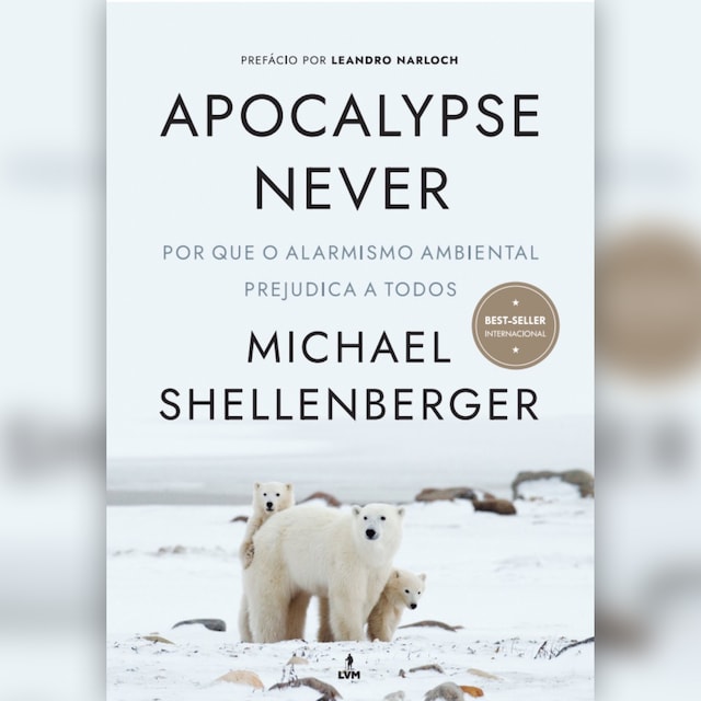 Book cover for Apocalypse Never (resumo)