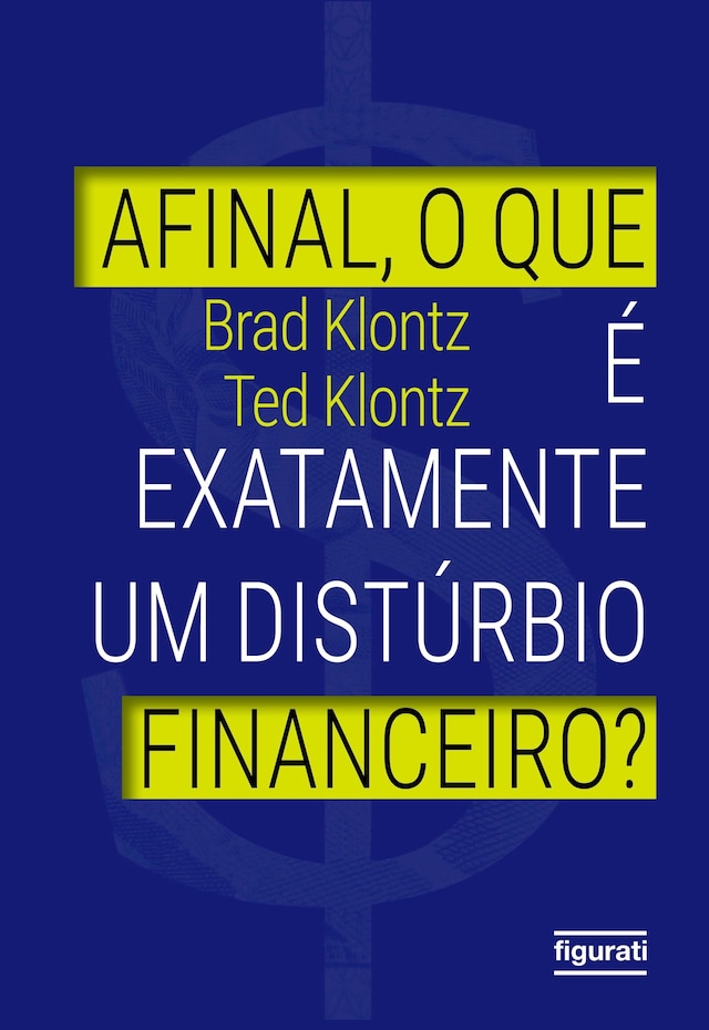 Portada de libro para Afinal, o que é exatamente um distúrbio financeiro?