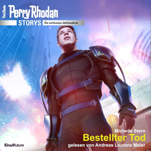 Portada de libro para Perry Rhodan Storys: Die verlorenen Jahrhunderte