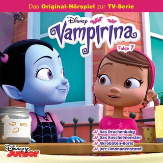 07: Das Drachenbaby / Das Kuschelmonster / Akrobaten-Boris / Der Limonadenstand (Hörspiel zur Disney TV-Serie) als Hörbuch