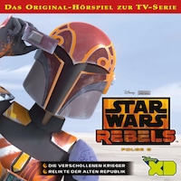 08: Die verschollenen Krieger / Relikte der Alten Republik (Das Original-Hörspiel zur Star Wars-TV-Serie)