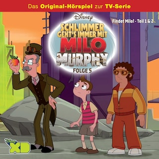 05: Findet Milo! (Teil 1 & 2) (Hörspiel zur Disney TV-Serie) als Hörbuch