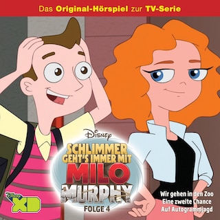 04: Wir gehen in den Zoo / Eine zweite Chance / Auf Autogrammjagd (Hörspiel zur Disney TV-Serie) als Hörbuch