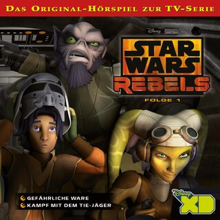 01: Gefährliche Ware / Kampf mit dem TIE-Jäger (Das Original-Hörspiel zur Star Wars-TV-Serie) als Hörbuch