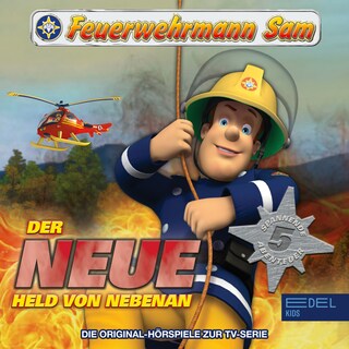 Folgen 1-5: Der Neue Held Von Nebenan (Die Original-Hörspiele zur TV-Serie) als Hörbuch