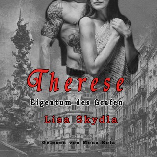 Therese - Eigentum des Grafen als Hörbuch