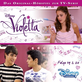 Violetta: Folge 19 & 20 (Hörspiel zur Disney TV-Serie) als Hörbuch