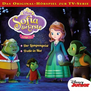 12: Der Lampengeist / Trolle in Not (Hörspiel zur Disney TV-Serie) als Hörbuch