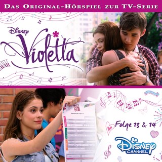 Violetta: Folge 13 & 14 (Hörspiel zur Disney TV-Serie) als Hörbuch