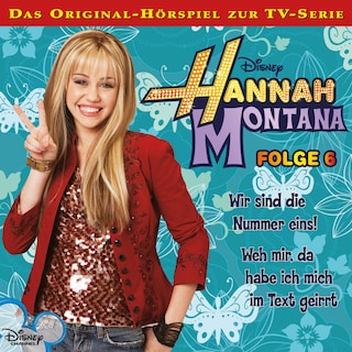 06: Wir sind die Nummer eins / Weh mir, da habe ich mich im Text geirrt (Hörspiel zur Disney TV-Serie) als Hörbuch