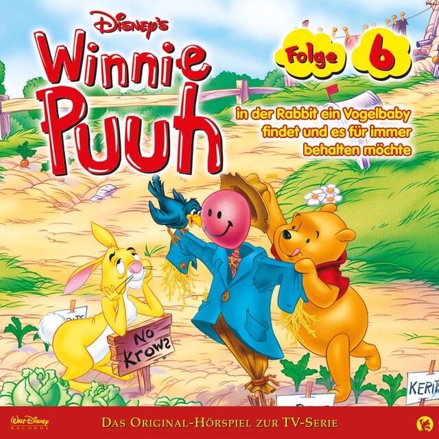 Buchcover für 06: Winnie Puuh in der Rabbit ein Vogelbaby findet und es für immer behalten möchte (Disney TV-Serie)