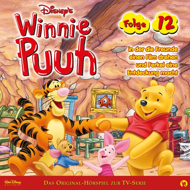 Book cover for 12: Winnie Puuh in der die Freunde einen Film drehen und Ferkel eine Entdeckung macht (Disney TV-Serie)