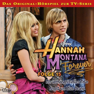 15: Ein verhängnisvolles Foto / Angst um Blue Jeans (Hörspiel zur Disney TV-Serie) als Hörbuch