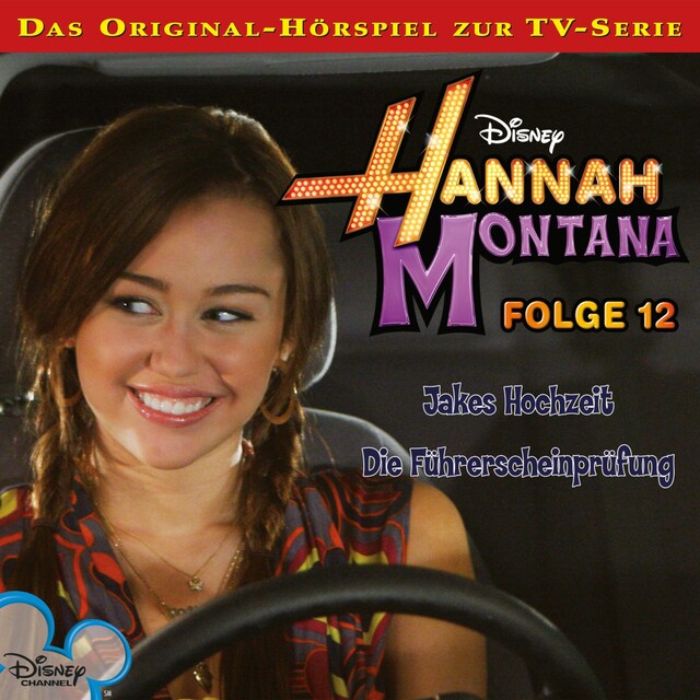 Buchcover für 12: Jakes Hochzeit / Die Führerscheinprüfung (Disney TV-Serie)