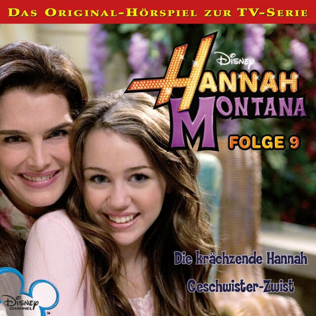 Buchcover für 09: Die krächzende Hannah / Geschwister-Zwist (Hörspiel zur Disney TV-Serie)