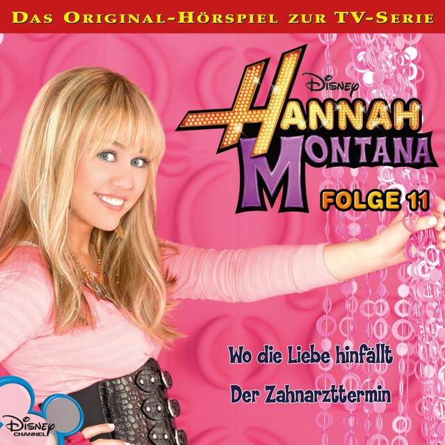 Buchcover für 11: Wo die Liebe hinfällt / Der Zahnarzttermin (Hörspiel zur Disney TV-Serie)