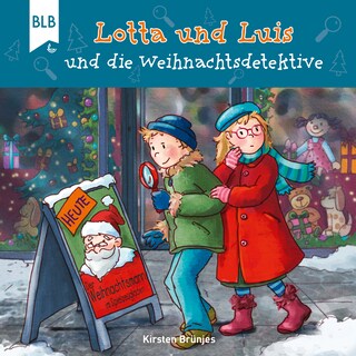Lotta und Luis und die Weihnachtsdetektive als Hörbuch