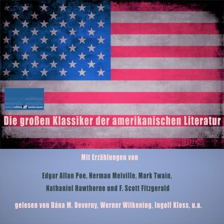 Die großen Klassiker der amerikanischen Literatur als Hörbuch