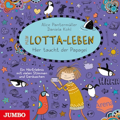 Cover von Mein Lotta-Leben. Hier taucht der Papagei (Band 19)