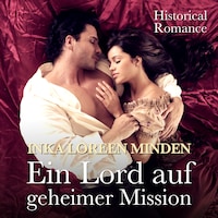 Ein Lord auf geheimer Mission