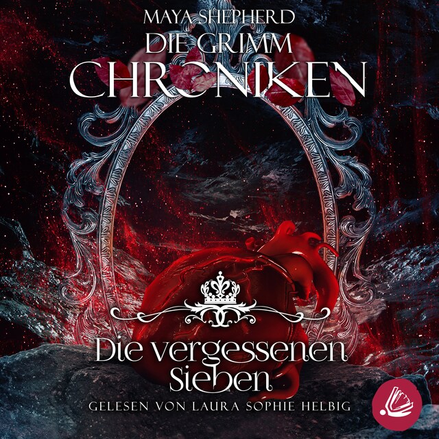 Book cover for Die Grimm Chroniken 13 - Die Vergessenen Sieben