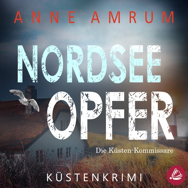 Portada de libro para Nordsee Opfer - Die Küsten-Kommissare: Küstenkrimi (Die Nordsee-Kommissare, Band 5)