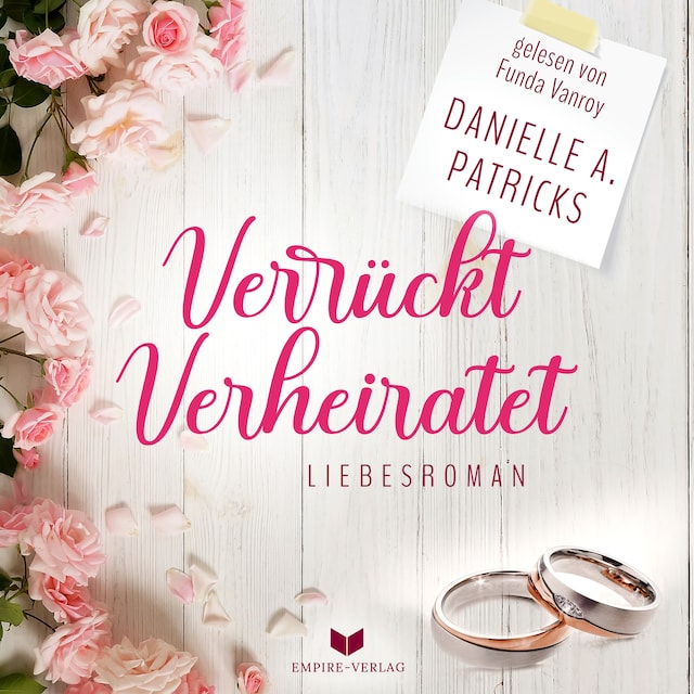 Kirjankansi teokselle Verrückt verheiratet (Liebesglück 1)