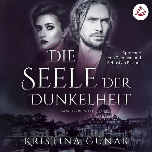 Okładka książki dla Die Seele der Dunkelheit: Vampir-Roman (Charlottes Erbe 2)