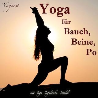 Yoga für Bauch, Beine, Po als Hörbuch
