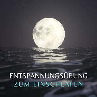 Entspannungsübung zum Einschlafen als Hörbuch