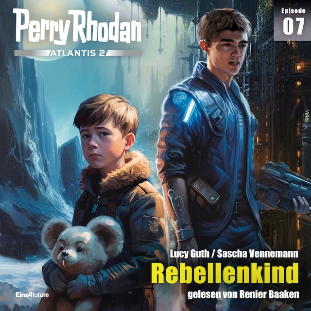 Book cover for Perry Rhodan Atlantis 2 Episode 07: Rebellenkind