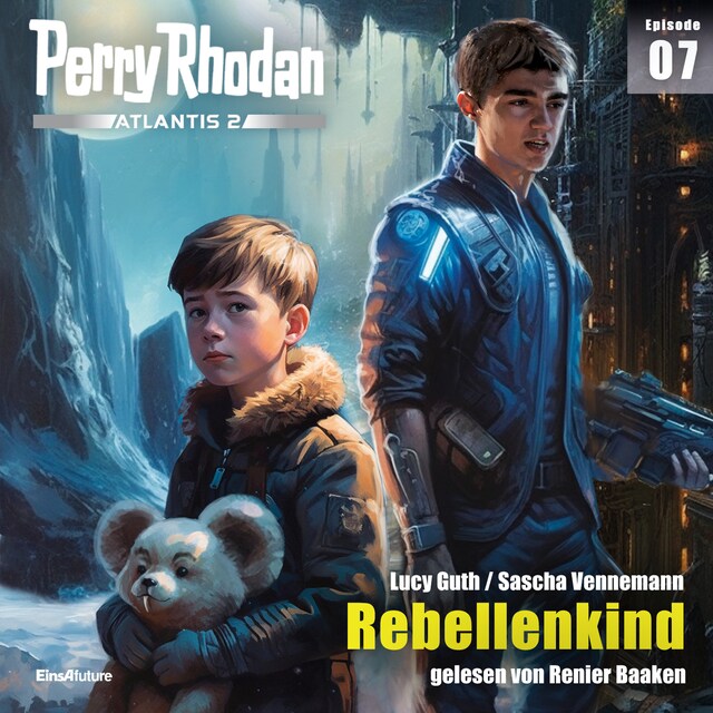 Book cover for Perry Rhodan Atlantis 2 Episode 07: Rebellenkind