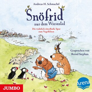 Snöfrid aus dem Wiesental. Die wahrlich rätselhafte Spur zum Vogelfelsen als Hörbuch